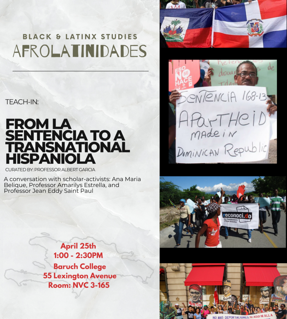 Folleto para Teach-In: De La Sentencia a una Hispaniola transnacional: presenta imágenes de personas protestando con carteles y banderas en las calles de la República Dominicana.